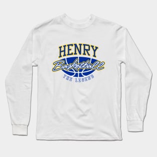 Henry Basketball The Legend Custom Player Your Name Long Sleeve T-Shirt